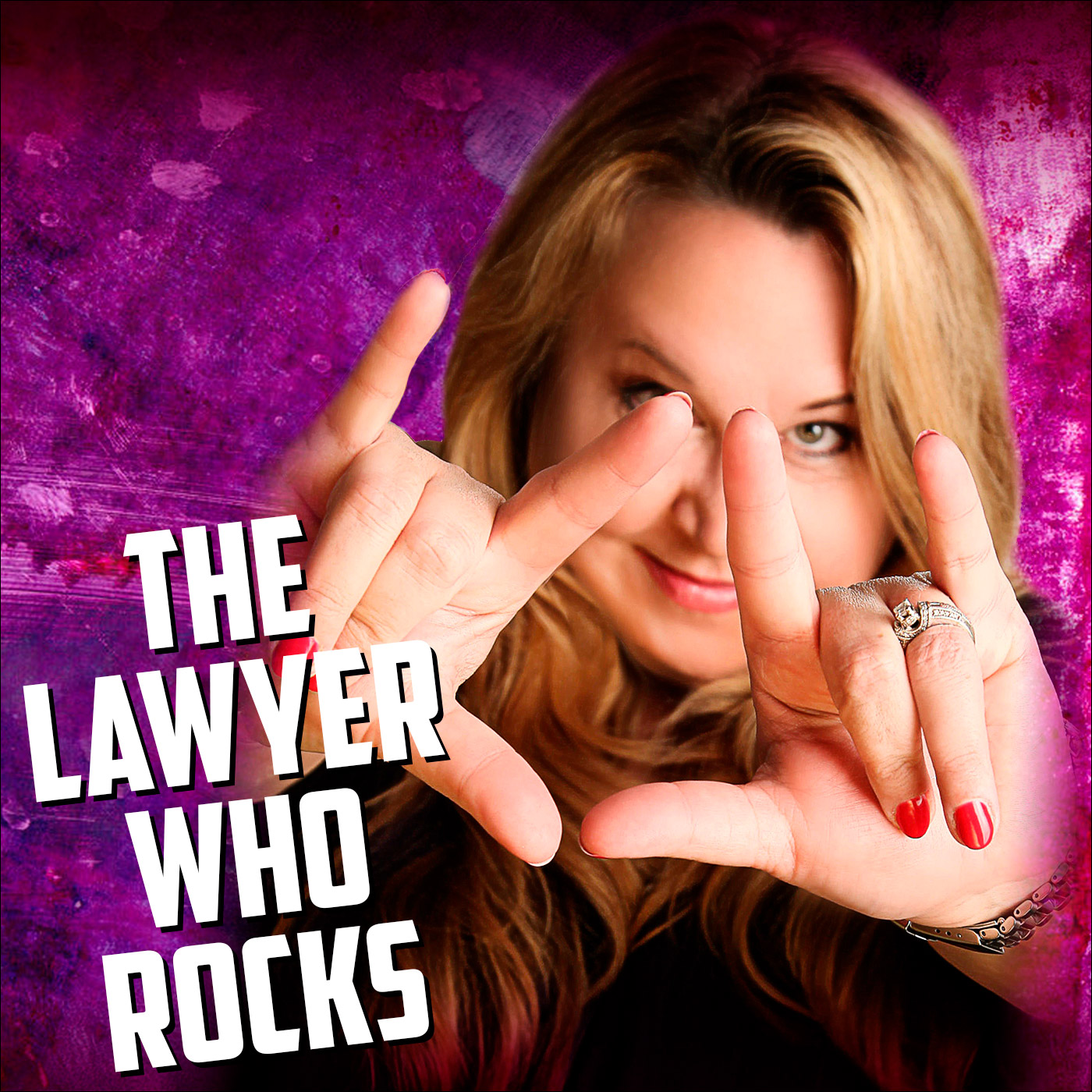 The Lawyer Who Rocks Podcast